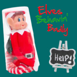 Elves Behaving Badly